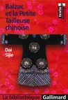 Dai Sijie, Balzac et la Petite Tailleuse chinoise