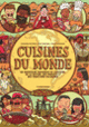 Couverture Cuisines du monde (Natalia Baranowska,Aleksandra Mizielinska,Daniel Mizielinski)