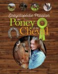 Couverture Encyclopédie Passion du Poney et du Cheval ()