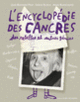 Couverture L'encyclopédie des cancres, des rebelles et autres génies (Anne Blanchard,Serge Bloch,Jean-Bernard Pouy)