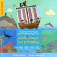 Couverture Livre-Jouet Les pirates ()