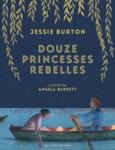 Couverture Douze princesses rebelles ()