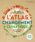 Couverture L'atlas du changement climatique ()