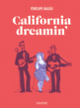 Couverture California dreamin’ (Pénélope Bagieu)