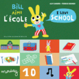 Couverture Bill aime l’école / I love school (,Alex Sanders)