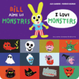 Couverture Bill aime les monstres / I love monsters (,Alex Sanders)