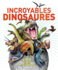 Couverture Incroyables dinosaures ()