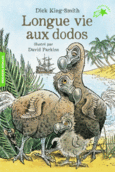 Couverture Longue vie aux dodos ()