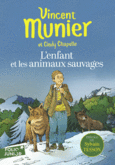 Couverture L'enfant et les animaux sauvages (,Vincent Munier)