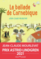 Couverture La Ballade de Cornebique (Jean-Claude Mourlevat)