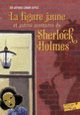 Couverture La figure jaune et autres aventures de Sherlock Holmes (Arthur Conan Doyle)