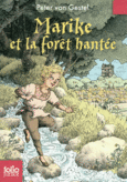 Couverture Marike et la forêt hantée ()