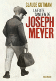 Couverture La fuite sans fin de Joseph Meyer ()