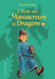 Couverture L'École des Massacreurs de Dragons (Kate McMullan)