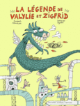 Couverture La légende de Valylie et Zigfrid ()