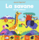 Couverture La savane et ses animaux (Thierry Laval)