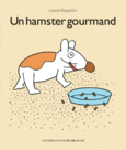 Couverture Un hamster gourmand ()