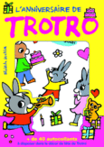 Couverture L'anniversaire de Trotro ()