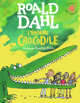 Couverture L'énorme crocodile ()