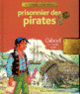 Couverture Prisonnier des pirates (Sandrine Mirza)