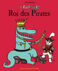 Couverture Le Piratosaure, Roi des Pirates ()
