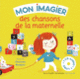 Couverture Mon imagier des chansons de la maternelle (Jean-Philippe Crespin,Bernard Davois)