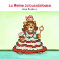 Couverture La Reine JalouseJalouse ()