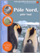 Couverture Pôle Nord, pôle Sud (Collectif(s) Collectif(s))