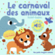 Couverture Le Carnaval des animaux (Camille Saint-Saëns)