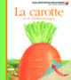 Couverture La carotte et le jardin potager (Pascale De Bourgoing)