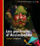 Couverture Les portraits d'Arcimboldo (Claude Delafosse)