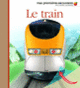 Couverture Le train (Collectif(s) Collectif(s))