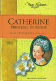 Couverture Catherine, princesse de Russie ()