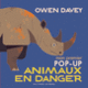 Couverture Mon premier pop-up des animaux en danger (Owen Davey)