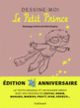 Couverture Dessine-moi Le Petit Prince (Collectif(s) Collectif(s))
