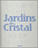 Couverture Jardins de cristal (Collectif(s) Collectif(s),Camille Laurens)