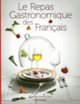 Couverture Le Repas Gastronomique des Français (Collectif(s) Collectif(s))