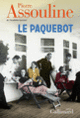 Couverture Le paquebot (Pierre Assouline)