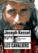 Couverture Les Cavaliers (Joseph Kessel)