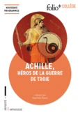 Couverture Achille, héros de la guerre de Troie ()