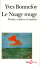 Couverture Le Nuage rouge (Yves Bonnefoy)
