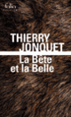 Couverture La Bête et la Belle (Thierry Jonquet)