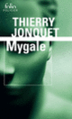 Couverture Mygale (Thierry Jonquet)