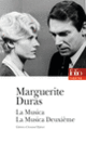 Couverture La Musica – La Musica Deuxième (Marguerite Duras)