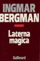 Couverture Laterna magica (Ingmar Bergman)