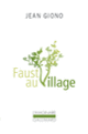 Couverture Faust au village (Jean Giono)
