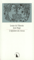 Couverture L'Alphabet des aveux (,Louise de Vilmorin)