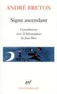 Couverture Signe ascendant / Fata Morgana /Les Etats Généraux /Des Epingles tremblantes /Xénophiles /Ode à Charles Fourier /Constellations /Le La ()