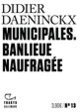 Couverture Municipales (Didier Daeninckx)